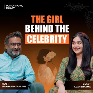 Adah Sharma on The Kerala Story, Backlash, Threats & Handling Rejection | Shekhar Natarajan | Tomorrow Today