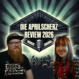 Die Aprilscherz Review 2026 - Mit Johanna