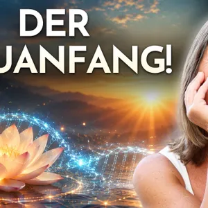 Der Aufbruch in eine neue Zivilisation hat begonnen!