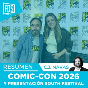 Resumen Comic-Con Málaga y presentación South Festival 2026