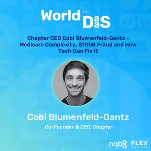 Chapter CEO Cobi Blumenfeld-Gantz - medicare complexity, $100B fraud and how tech can fix it
