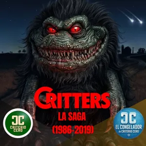El Congelador de Criterio Cero - Crittrers La Saga (1986-2019) - Acceso anticipado