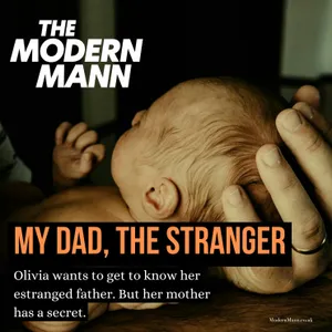 Playback: My Dad, The Stranger
