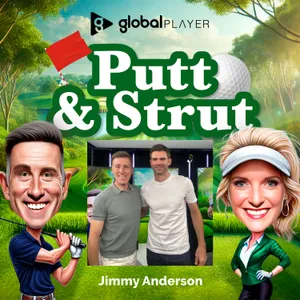 Guest Sir Jimmy Anderson & the PGA Championship 2025