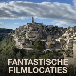 Matera: van James Bond tot Christus - ontdek de film en filmlocaties in de unieke Italiaanse stad