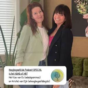 SPECIAL: Is het ADHD of HB?