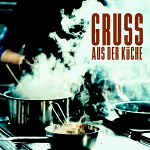 Gruß aus der Küche - Krimi im Sterne-Restaurant