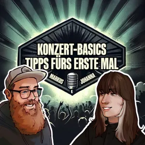 Konzert-Basics: Tipps fürs erste Mal - Mit Johanna