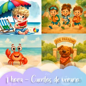 Bloque 5: 1 HORA DE CUENTOS DE VERANO Para Niños