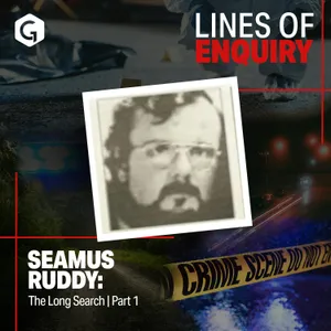 Seamus Ruddy: The Long Search | Part I