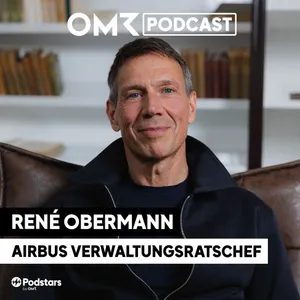 Früher Telekom-CEO, heute Airbus-Chefaufseher: René Obermann (#912)