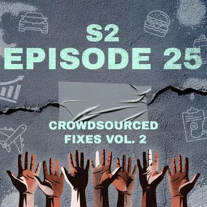 Crowdsourced Fixes Vol. 2