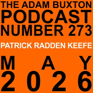 EP.273 - PATRICK RADDEN KEEFE