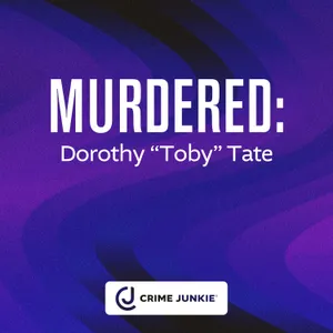 MURDERED: Dorothy “Toby” Tate