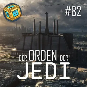 082 - Der Orden der Jedi