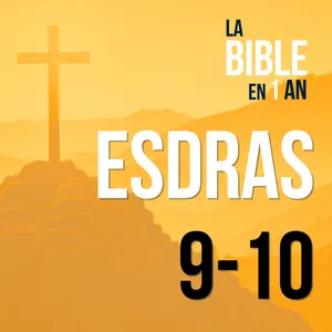 J278 - Esdras face aux mariages mixtes - matin ☼