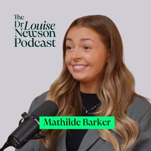 105 – Mathilde Barker: endometriosis at 19, menopause at 23
