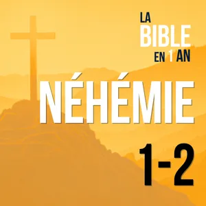J279 - Néhémie, stratège des murailles - matin ☼