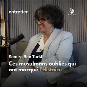 Ces musulmans oubliés qui ont marqué l’Histoire — Samira Benturki Saïd