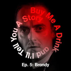 Ep. 5: Brandy