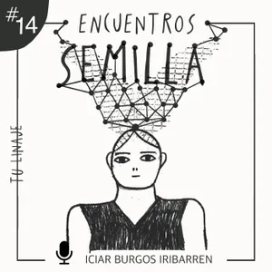 [Exclusivo mecenas] TU LINAJE #14 Encuentros Semilla. - Episodio exclusivo para mecenas