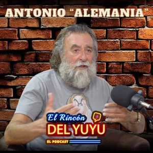 ANTONIO "ALEMANIA" en EL RINCON DEL YUYU
