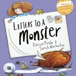 Letters to a Monster, by Patricia Forde