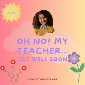 Being Kind 💛 Maya Makes a Card for Her Sick Teacher (English Story for Kids)