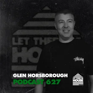 LTBH #627 with Glen Horsborough