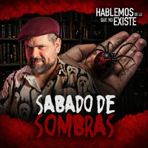 La llegada del mal a mi ciudad | SÁBADO DE SOMBRAS | Hablemos De Lo Que No Existe