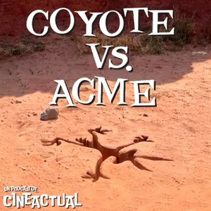 S09E38 - Coyote vs. Acme