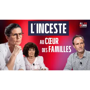 « L’inceste n’est jamais de la sexualité : ce sont des hommes qui dominent et détruisent des enfants »