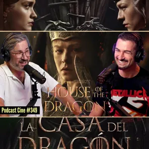 La Casa del Dragón 3x05–3x08 | Guerra, traiciones y un final que cambia todo