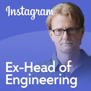 Ex-Head of Eng at Instagram: Career Regrets and Learnings | James Everingham