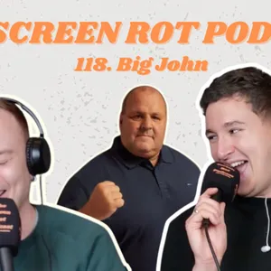 118. Big John - what a year it's been for this national treasure