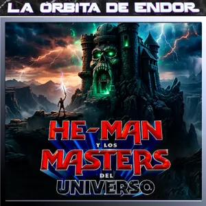 LODE 16x38 – HE-MAN y los MASTERS DEL UNIVERSO