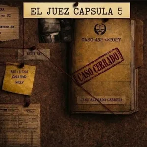 Spin off EL JUEZ Cápsula 5