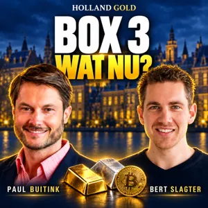 Nieuw box 3-plan: gevolgen voor goud, zilver en bitcoin | Bert Slagter & Paul Buitink