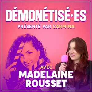 Démonétisé·es – Madelaine Rousset