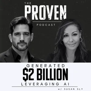 Generated $2 Billion Leveraging AI - Susan Sly