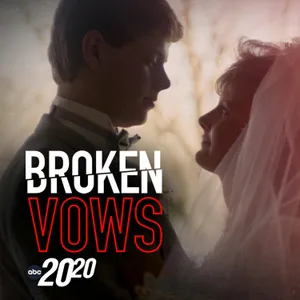 Broken Vows (Rebroadcast)