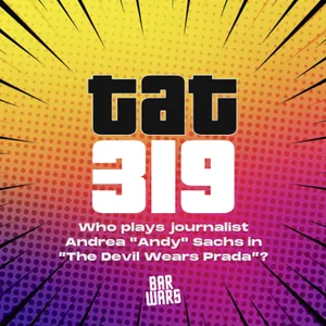 319: Who plays journalist Andrea "Andy" Sachs in The Devil Wears Prada? | Quiz Night Questions 2026