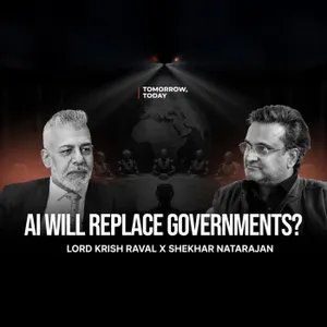 Will AI Replace Governments? | Lord Krish Raval & Shekhar Natarajan on Democracy, Power & the Future of Humanity