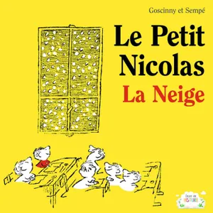 Le Petit Nicolas - La neige