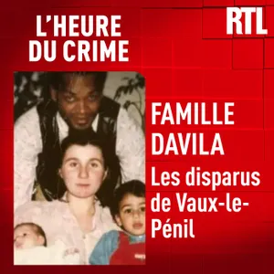 L'INTÉGRALE - Famille Davila : les disparus de Vaux-le-Pénil