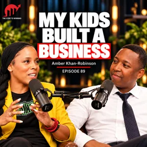 HOW MY KIDS BUILT MOKIPOPS: STORY OF RAISING ENTREPRENEURS || AMBER KHAN-ROBINSON || EPISODE 089