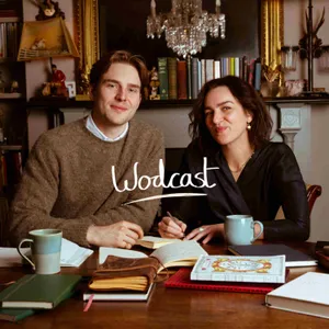 Welcome to the Wodcast with  Mabel Evans & Benjamin Aston