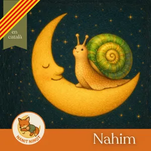 Nahim, el cargol que volia veure món | Conte per dormir + respiració guiada