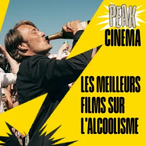 LES MEILLEURS FILMS SUR L'ALCOOLISME