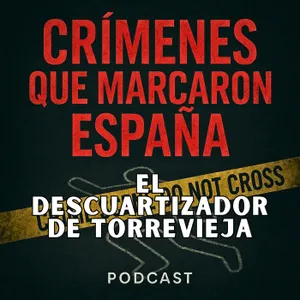 El crimen planificado en su móvil. El descuartizador de Torrevieja